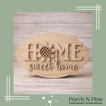 Home Sweet Home Sign