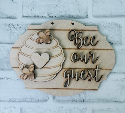 Bee our guest mini sign Create-a-Kit